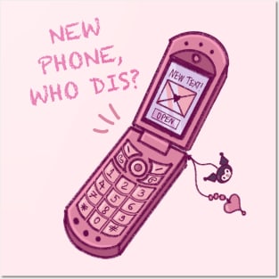 New Phone, Who Dis? Y2K flip phone Posters and Art